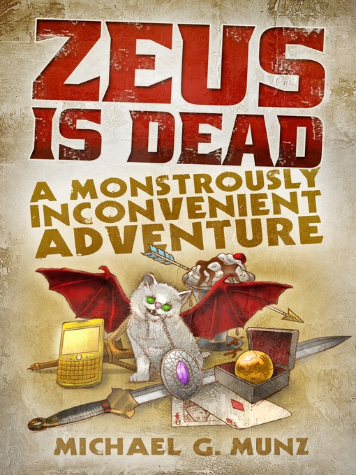 Title details for Zeus is Dead by Michael G. Munz - Available